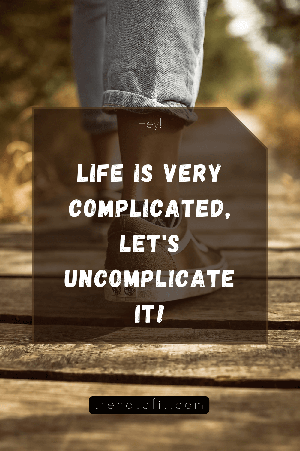 life is very complicated, let's simplify it to get mental happiness