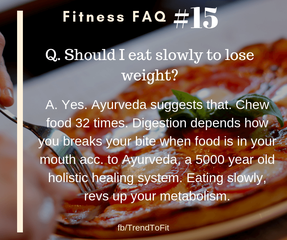 fitness faq (15) eat slowly
