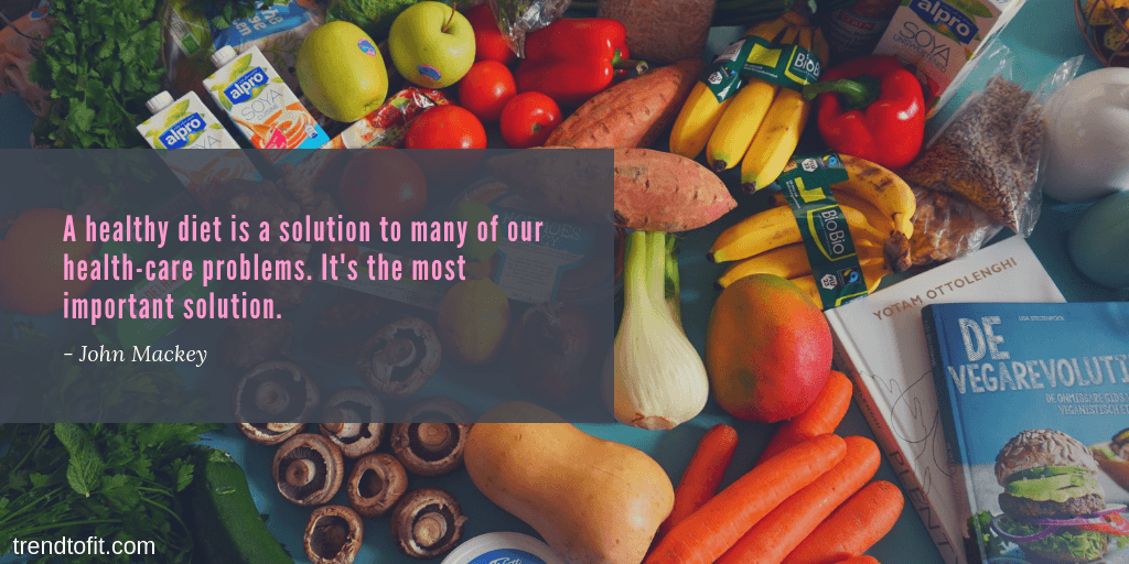 healthy diet quote by John Mackey