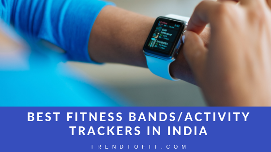 Best fitness band in India