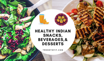 vegetarian & healthy snacks for Indian