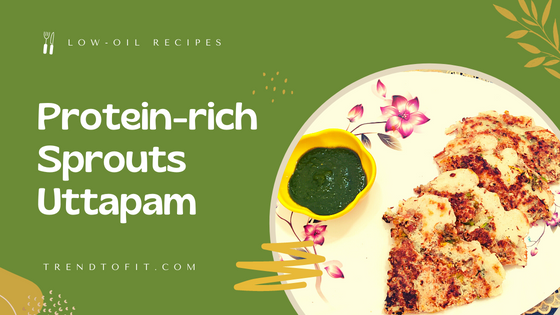 Sprouts Uttapam recipe for weight loss