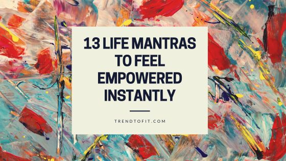 powerful life mantras for happiness & success.